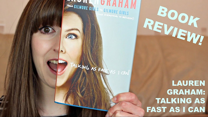 Book Review Talking As Fast As I Can By Lauren Graham