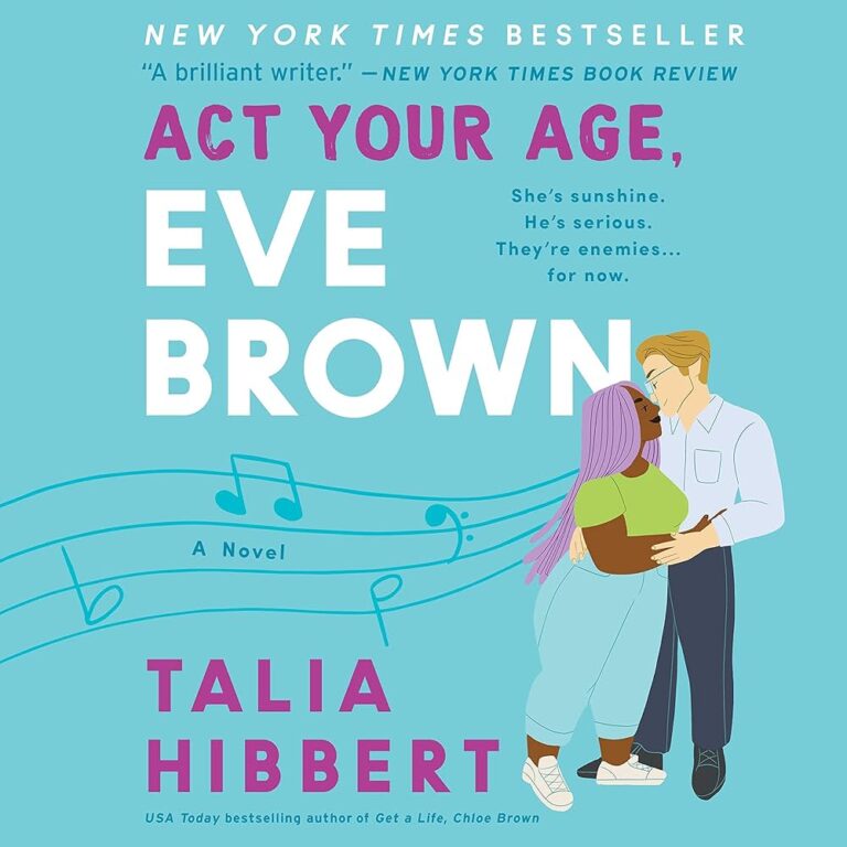 Reviews Act Your Age, Eve Brown by Talia Hibbert