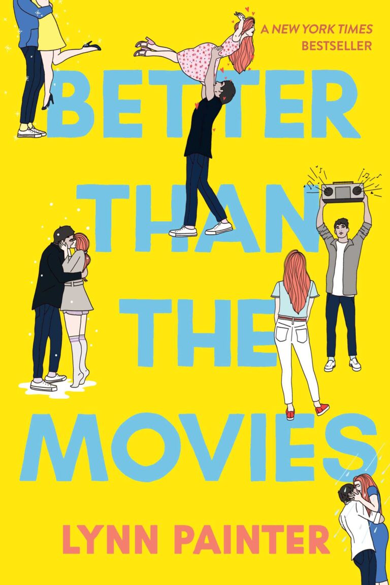 Reviews Better than the Movies by Lynn Painter