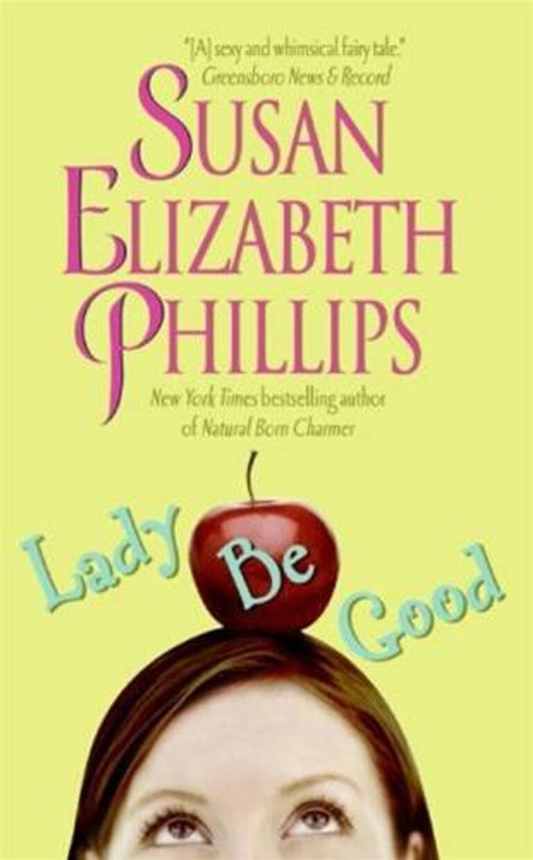 Reviews Lady Be Good by Susan Elizabeth Phillips