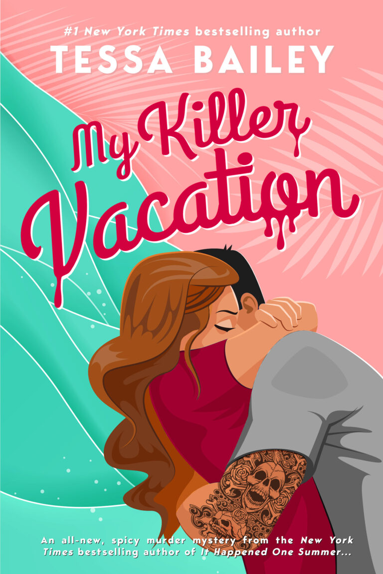 Reviews My Killer Vacation by Tessa Bailey