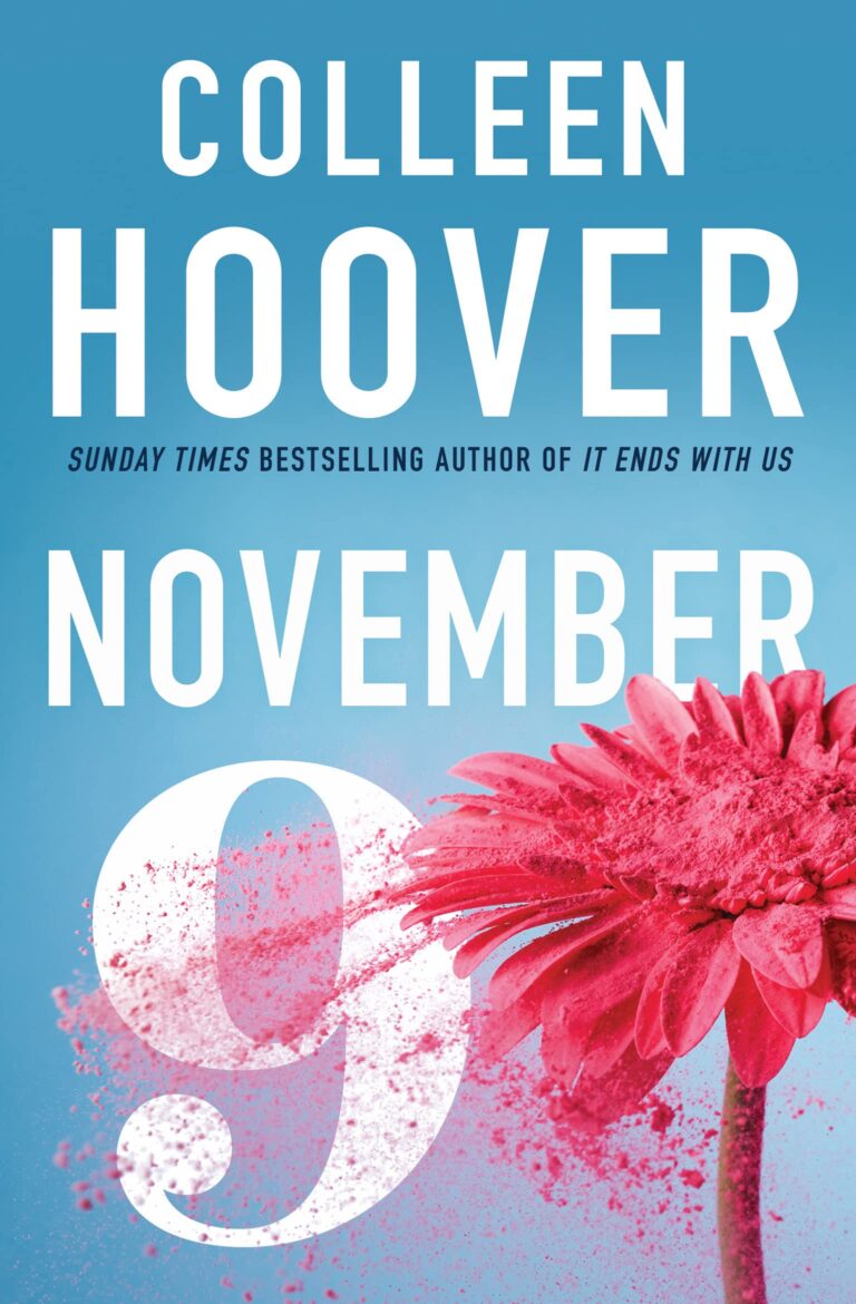 Reviews November 9 by Colleen Hoover