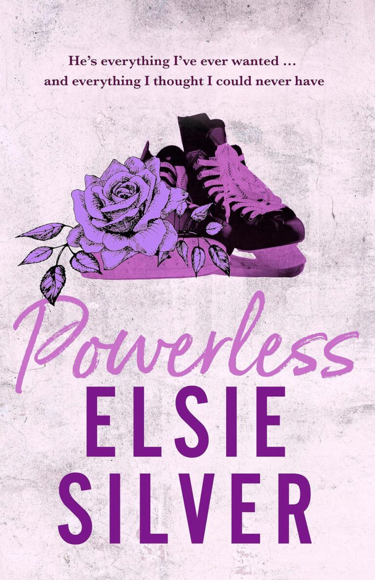 Reviews Powerless by Elsie Silver