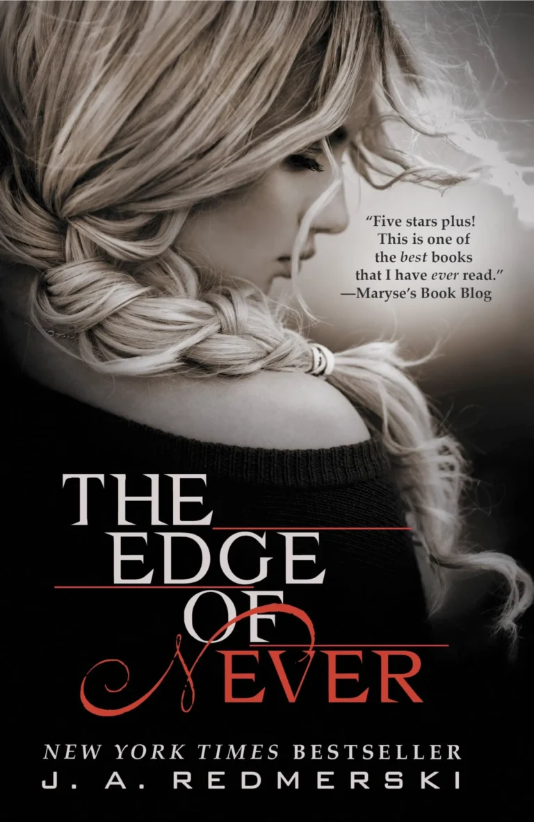Reviews The Edge of Never by J.A. Redmerski