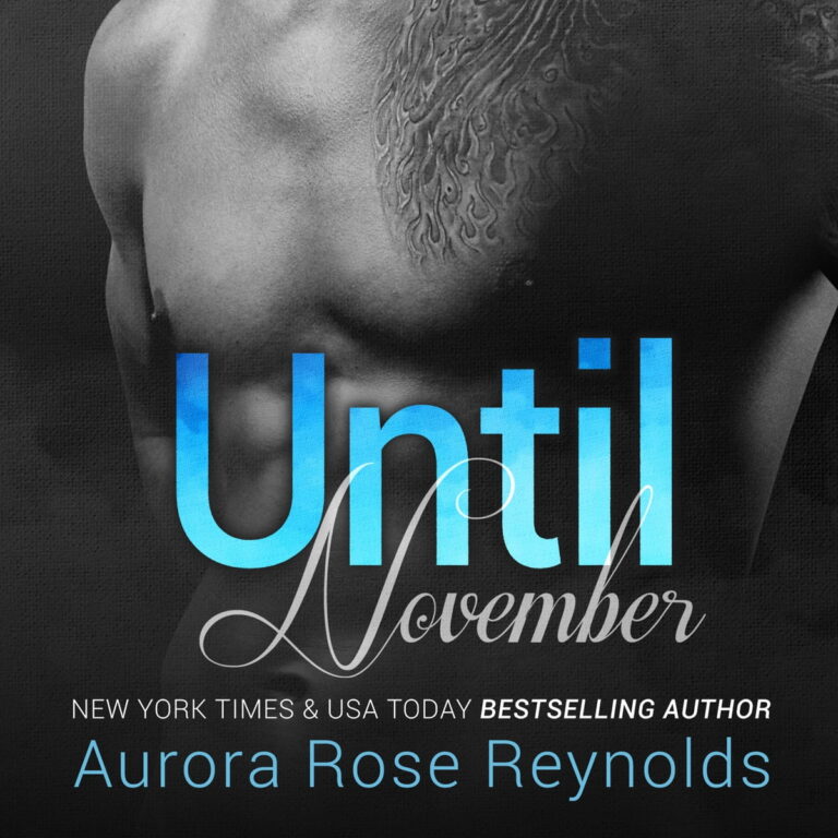 Reviews Until November by Aurora Rose Reynolds