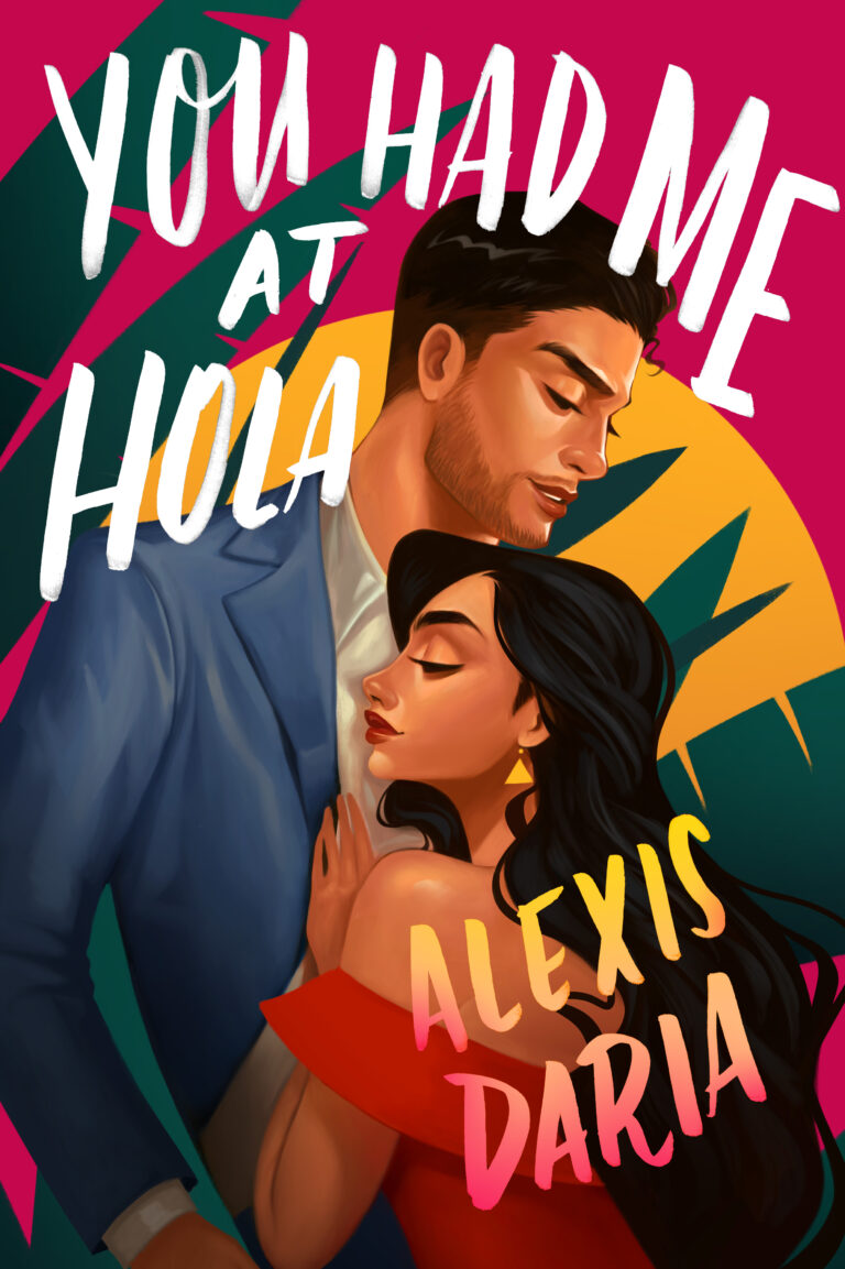 Reviews You Had Me at Hola  by Alexis Daria